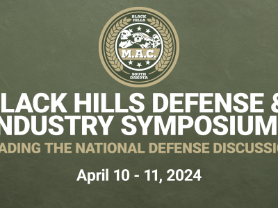 Green image with white text reads Black Hills Defense & Industry Symposium: Leading the national defense discussion